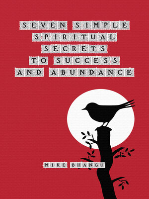 cover image of Seven Simple Spiritual Secrets to Success and Abundance